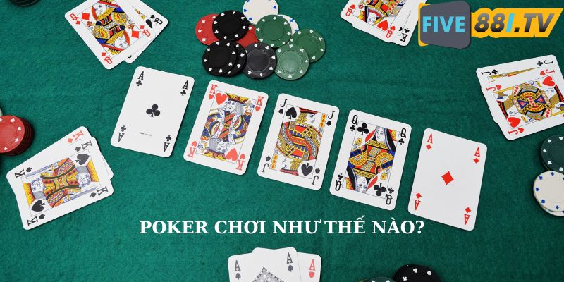 Poker Five88 thu hút người chơi với tỷ lệ trả thưởng hấp dẫn